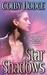 Star Shadows (Oasis, #3) by Colby Hodge
