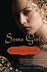 Some Girls by Jillian Lauren Some Girls by Jillian Lauren