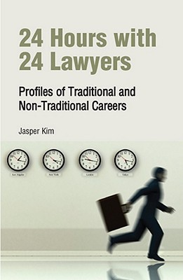 24 Hours with 24 Lawyers: Profiles of Traditional and Non-Traditional Careers Descargas gratuitas de libros electrónicos pdf epub