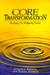 Core Transformation by Connirae Andreas Core Transformation by Connirae Andreas