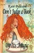 Don't Judge a Book By Its Magic by Kate Policani