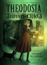 Theodosia and the Serpents of Chaos (Theodosia Throckmorton, #1)