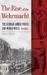 The Rise of the Wehrmacht The German Armed Forces & World War II, Vol. 1 by Samuel W. Mitcham Jr.