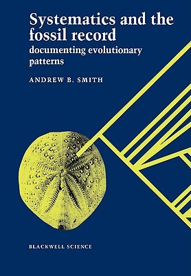 systematics-and-the-fossil-record-documenting-evolutionary-patterns