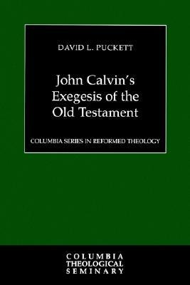 John Calvin's Exegesis of the Old Testament Descarga gratuita de libros leídos en línea
