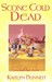 Scone Cold Dead (A Liss MacCrimmon Mystery, #2) by Kaitlyn Dunnett
