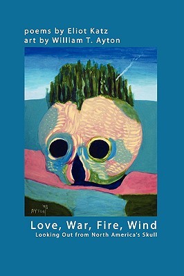 love-war-fire-wind-looking-out-from-north-americaos-skull