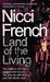 Land of the Living by Nicci French