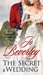 The Secret Wedding (Malloren, #9) by Jo Beverley