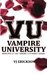 Vampire University (Vampire University, #1) by V.J. Erickson