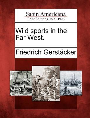 wild-sports-in-the-far-west