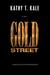 Gold Street by Kathy T. Kale