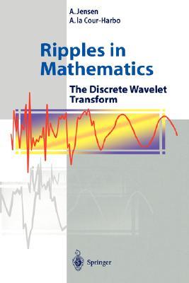 ripples-in-mathematics-the-discrete-wavelet-transform