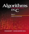 Algorithms in C, Part 5: Graph Algorithms