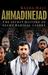 Ahmadinejad The Secret History of Iran’s Radical Leader by Kasra Naji