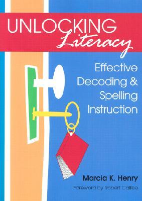 Libros en línea gratuitos para leer en línea de forma gratuita sin descargar Unlocking Literacy: Effective Decoding & Spelling Instruction