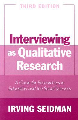 interviewing-as-qualitative-research-a-guide-for-researchers-in-education-and-the-social-sciences