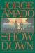 Showdown by Jorge Amado
