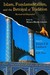 Islam, Fundamentalism, and the Betrayal of Tradition, Revised and Expanded Essays by Western Muslim Scholars by Joseph E. B. Lumbard