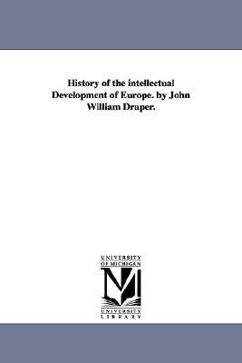 history-of-the-intellectual-development-of-europe