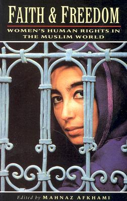 Faith and Freedom: Women's Human Rights in the Muslim World 978-0815626688 MOBI EPUB por Mahnaz Afkhami