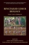 Ringtailed Lemur Biology by Alison Jolly Ringtailed Lemur Biology by Alison Jolly