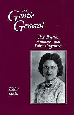 gentle-general-rose-pesotta-anarchist-and-labor-organizer