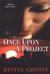 Once Upon A Project by Bettye Griffin
