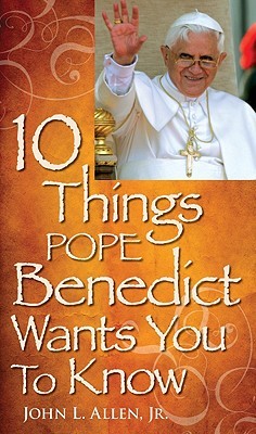 10 Things Pope Benedict XVI Wants You to Know 978-0764816727 FB2 MOBI EPUB