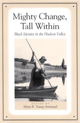 mighty-change-tall-within-black-identity-in-the-hudson-valley