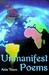 Unmanifest Poems by Aida Toure