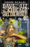Dave and Liz and Chicago Save the World cover
