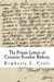 The Private Letters of Countess Erzsebet Bathory by Kimberly L. Craft The Private Letters of Countess Erzsebet Bathory by Kimberly L. Craft