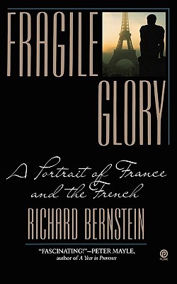 fragile-glory-a-portrait-of-france-and-the-french