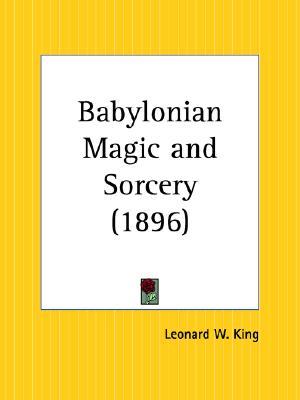 Babylonian Magic and Sorcery