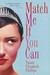 Match Me If You Can (Chicago Stars, #6) by Susan Elizabeth Phillips