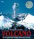 Volcano The Eruption and Healing of Mount St. Helens by Patricia Lauber