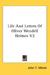 Life and Letters of Oliver Wendell Holmes V2 by John T. Morse Jr.