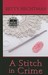 A Stitch in Crime (Crochet Mystery, #4) by Betty Hechtman