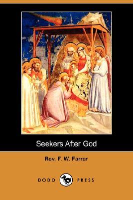 Seekers After God