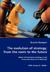 The Evolution of Strategy: From the Roots to the Future - Where Did Business Strategy Come from and Where Is It Heading?