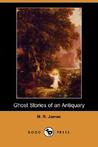 Ghost Stories of an Antiquary