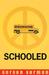 Schooled by Gordon Korman