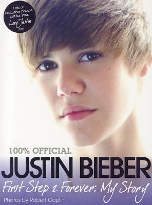 Justin Bieber First Step 2 Forever My Story Pdf