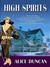 High Spirits (Daisy Gumm Majesty, #3) by Alice Duncan
