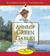 Anne of Green Gables by L.M. Montgomery
