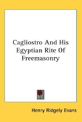 cagliostro-and-his-egyptian-rite-of-freemasonry
