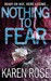 Nothing To Fear (Romantic Suspense, #4) by Karen Rose
