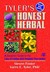 Tyler's Honest Herbal A Sensible Guide to the Use of Herbs and Related Remedies by Steven Foster