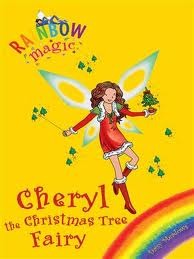 cheryl the christmas tree fairy by daisy meadows cheryl the christmas tree fairy by daisy meadows
